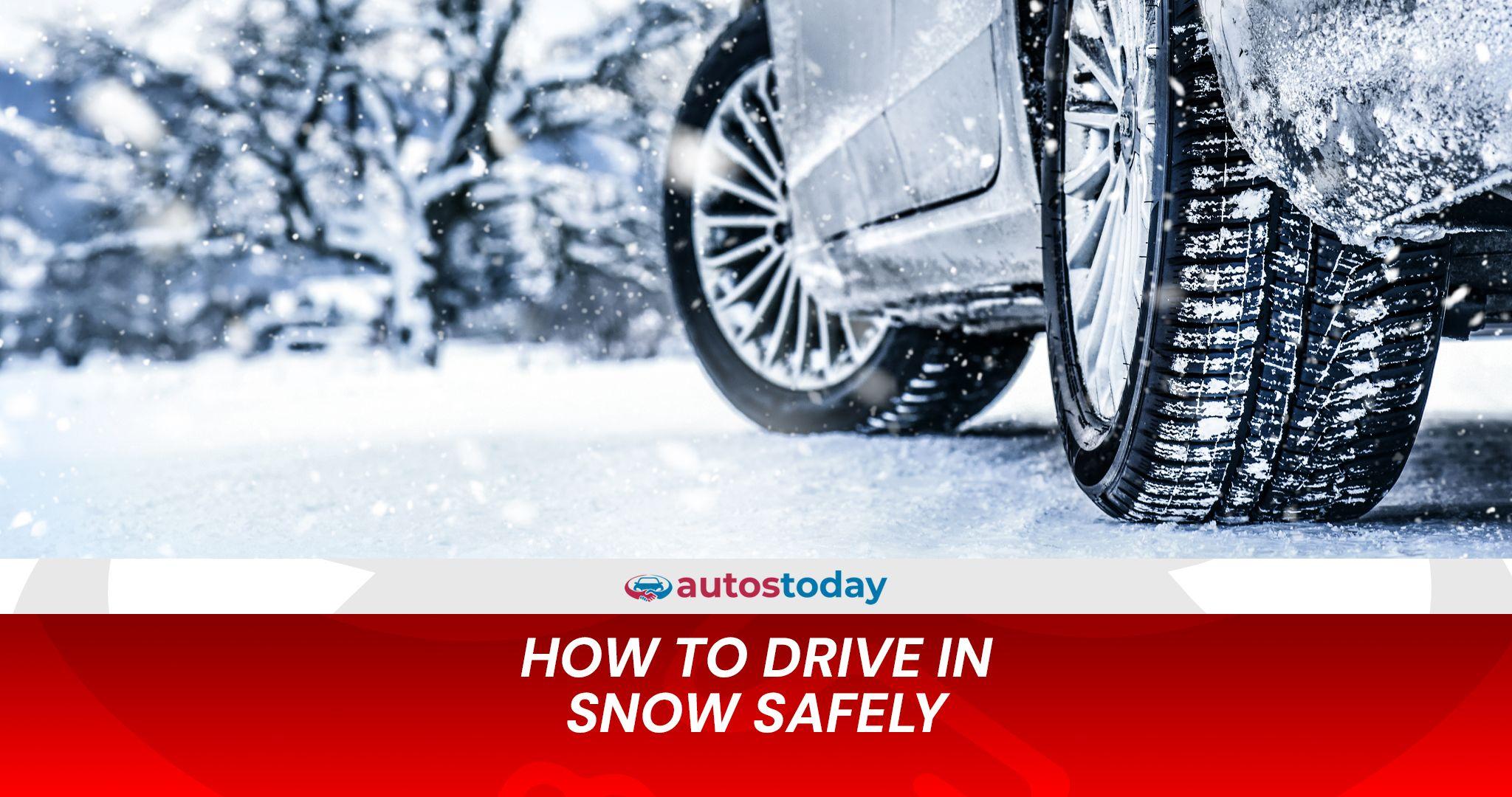 How to Drive Safely in Snow