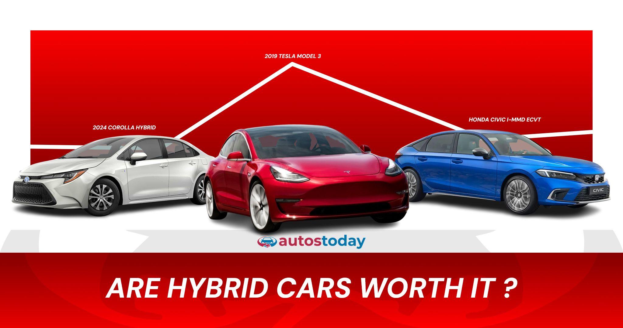 Are Hybrid Cars Worth It? A Comprehensive Analysis