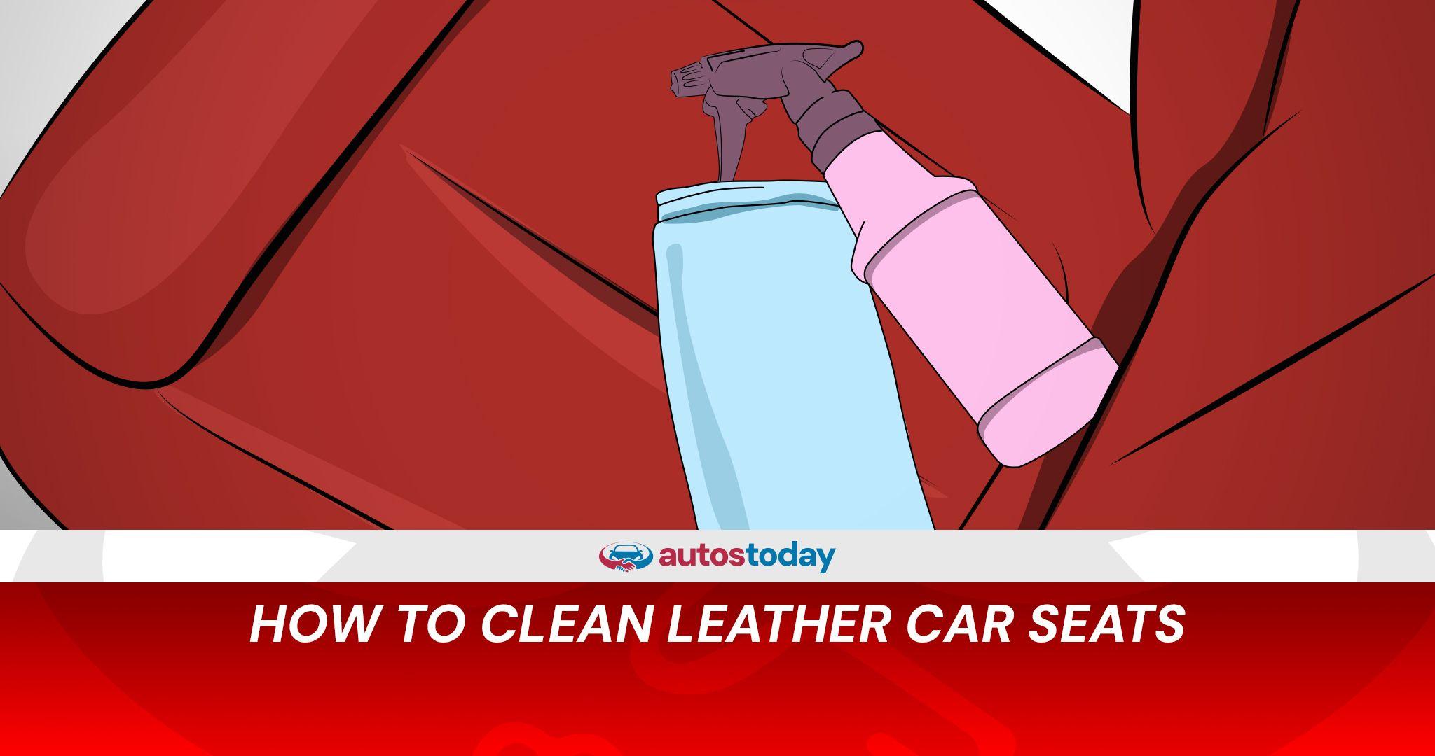 How to Clean Leather Car Seats