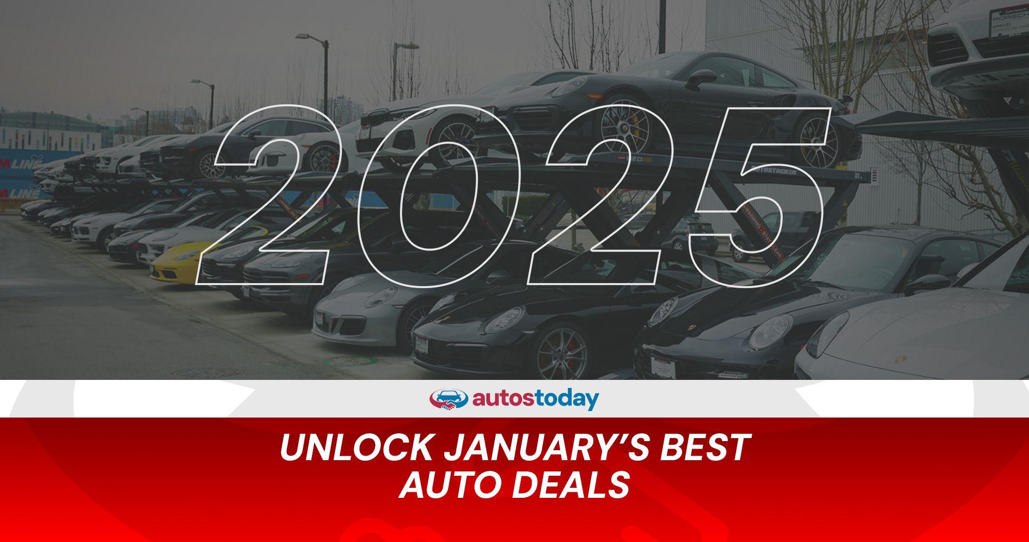Unlock January’s Best Auto Deals Unlock January’s Best Auto Deals