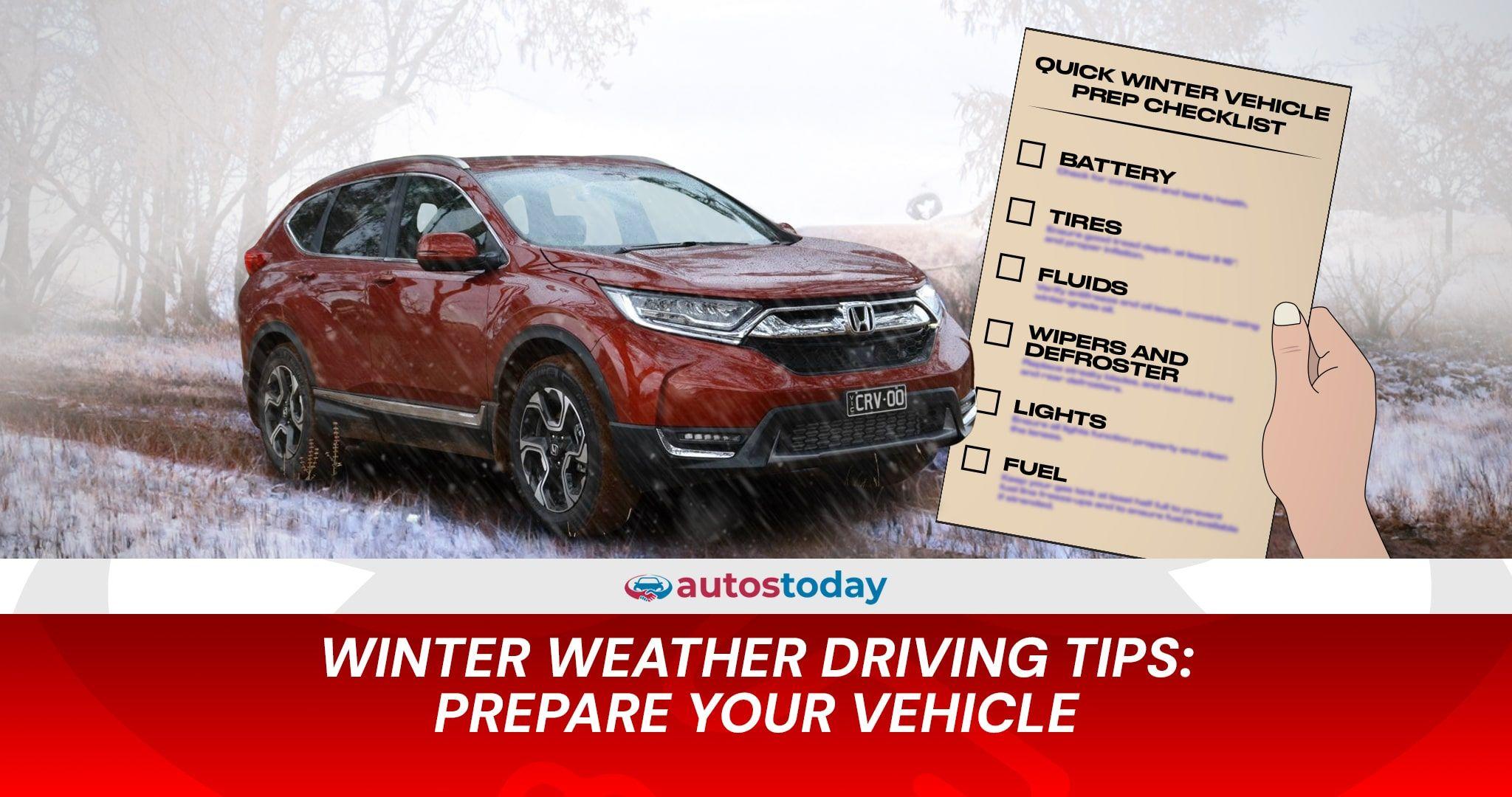 Winter Driving Tips: Prepare Your Vehicle
